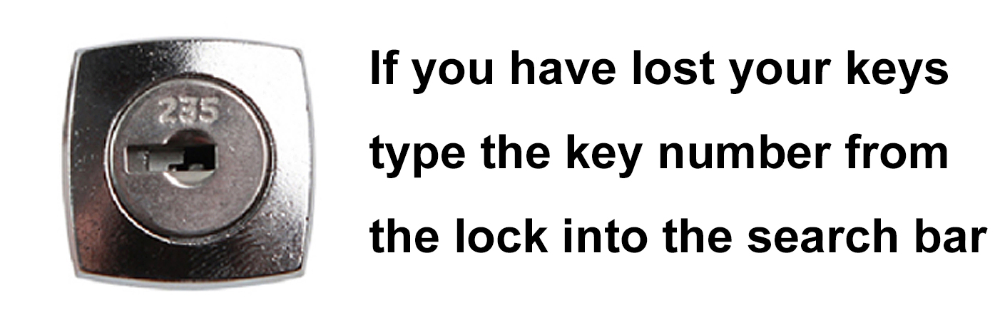 If you have lost your keys type the number from the lock into our search bar